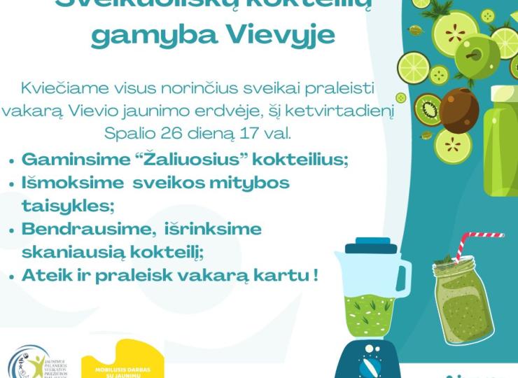 Sveikuoliškų kokteilių gamyba Vievyje