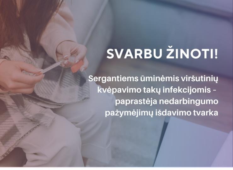 Sergantiems ūminėmis viršutinių kvėpavimo takų infekcijomis, sudaryta galimybė nedarbingumo pažymėjimus išduoti supaprastinta tvarka