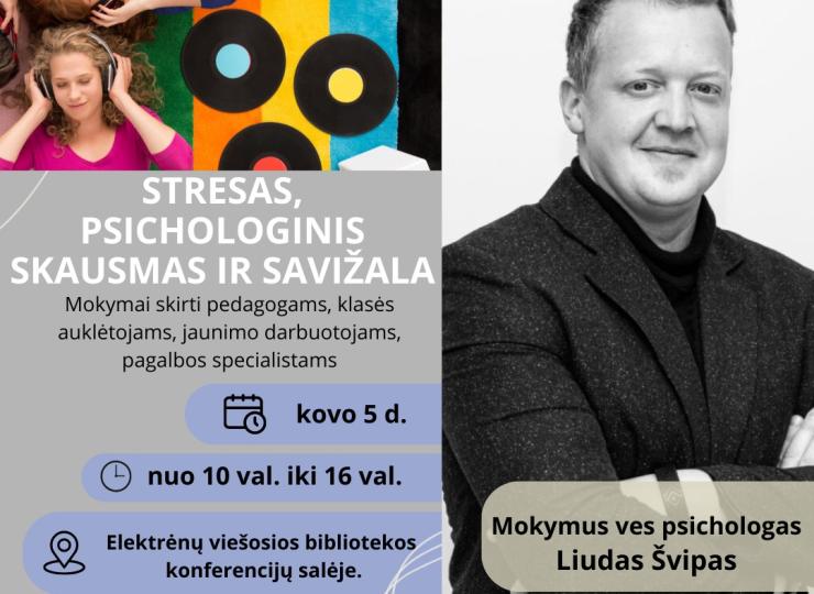 Mokymai „Stresas, psichologinis skausmas ir savižala“