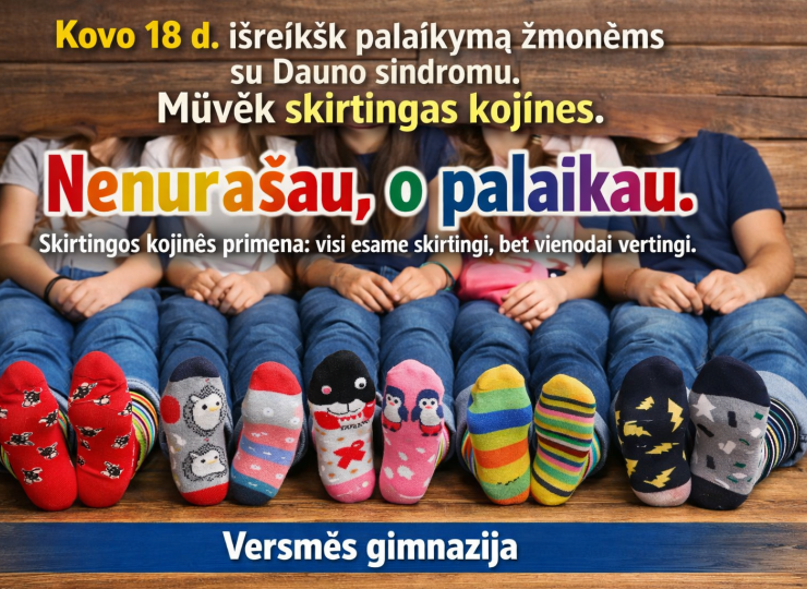 Elektrėnų „Versmės“ gimnazijos bendruomenė mini Dauno sindromo dieną  „Kartu be patyčių: skirtingi ir stiprūs“