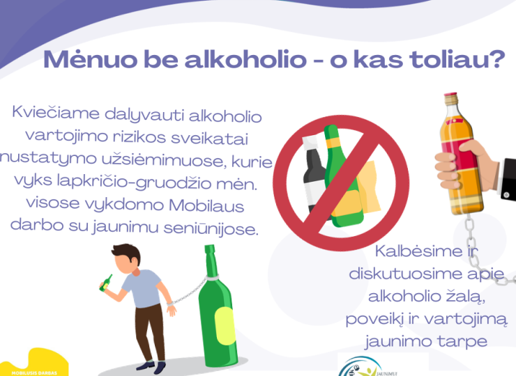 Mėnuo be alkoholio - o kas toliau?